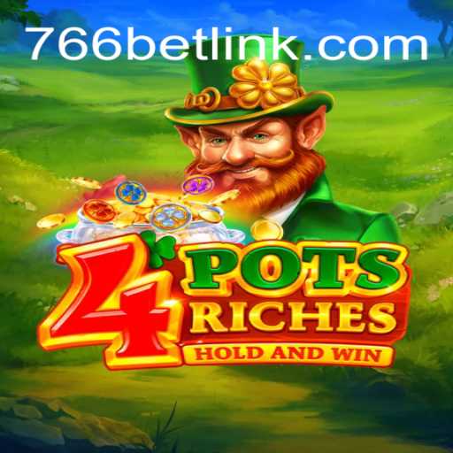 Descubra o Mundo Emocionante de 4potsriches com 766bet