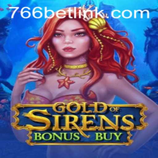 Explorando o Fascinante Mundo de GoldofSirensBonusBuy em 766bet