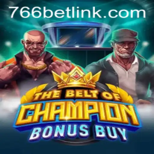Explore o Jogo 'TheBeltOfChampionBonusBuy' na Plataforma 766bet